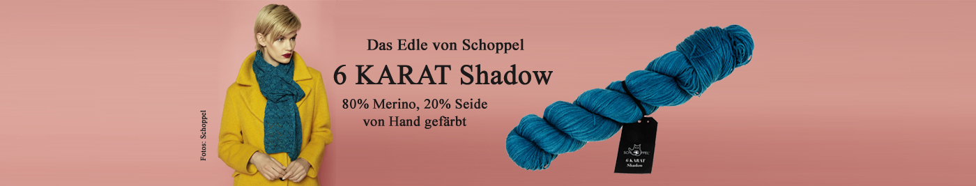 Schoppel 6 Karat Shadow 3