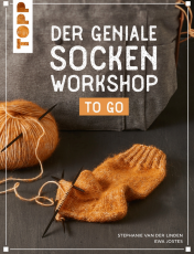 Jostes, v. d. Linden - Der geniale Socken-Workshop to go