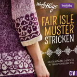 Hug, Veronika - FAIR ISLE MUSTER STRICKEN