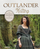 Atherley, Kate - Outlander Knitting. Das offizielle Strickbuch zur Erfolgsserie.
